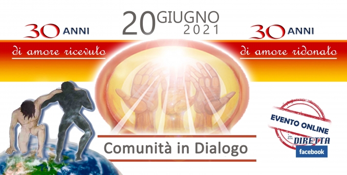 ULTIMA NEWS: 30° ANNIVERSARIO - Comunità in Dialogo onlus